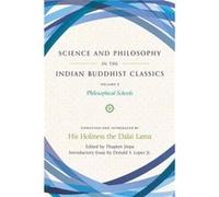 Science and Philosophy in the Indian Buddhist Classics Vol. 3 Science and Philosophy in the Indian Buddhist Classics Vol. 3 (Auteur)