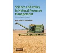 Science And Policy In Natural Resource Management