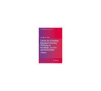 Science And Technology Education Promoting Wellbeing For Individuals, Societies And Environments