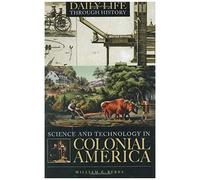 Science And Technology In Colonial America