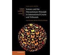 Science And The Precautionary Principle In International Courts And Tribunals