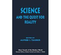 Science And The Quest For Reality