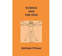 Science And The Soul