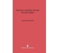 Science and the Soviet Social Order