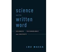 Science And The Written Word