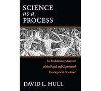 Science as a Process: An Evolutionary Account of the Social and Conceptual Development of Science