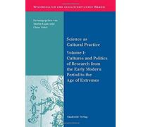 Science As Cultural Practice
