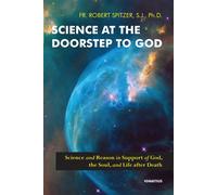 Science At The Doorstep To God