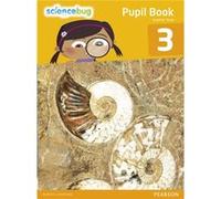 Science Bug Pupil Book Year 3 Debbie Eccles, Deborah Herridge, Anne Goldsworthy, Tanya Shields (Auteur)