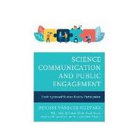 Science Communication And Public Engagement