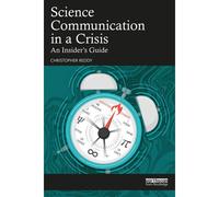 Science Communication In A Crisis