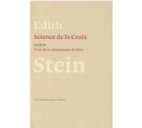 Science de la croix Edith Stein (Auteur)