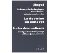 Science De La Logique : La Doctrine Du Concept - Index Des Matières