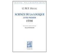 Science de la logique Livre premier. L'être - Georg Wilhelm Friedrich Hegel - Vrin - broché - Essai