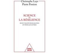 Science de la résilience Christophe Leys (Illustration), Pierre Fossion (Auteur)