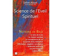 Science de l'Eveil Spirituel-Notions de Base I