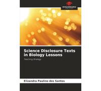 Science Disclosure Texts in Biology Lessons: Teaching Strategy