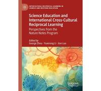 Science Education And International Cross-Cultural Reciprocal Learning