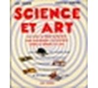 Science et Art. Un livre en 3 dimensions pour comprendre les rapports entre la science et l'art - Martin Jenkins - Seuil Jeunesse - cartonné - Album jeunesse dès 6 ans