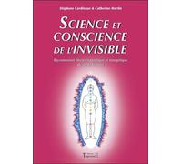 Science et conscience de l'invisible