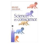 Science et conscience Histoire de l'éthique médicale - Bruno Halioua - Liana levi - broché - Etude