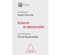 Science et Démocratie Pierre Rosanvallon (Auteur), P.(dir) Rosanvallon (Auteur)