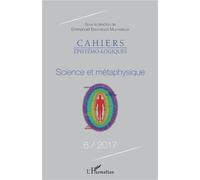 Science et métaphysique Science et métaphysique, année 2017 - Emmanuel M. Banywesize - L'harmattan - broché - Revue