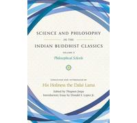Science et philosophie dans les classiques du bouddhisme indien, Vol. 3