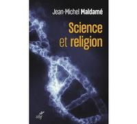 Science et religion Jean-Michel Maldamé (Auteur)