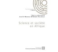 Science et société en Afrique En milieux hostiles - Jean B. Murhega et Norbert Kalin - Publibook - broché - Essai