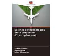 Science Et Technologies De La Production D'hydrogène Vert