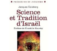 Science et Tradition d'Israël Jacques Goldberg (Auteur)