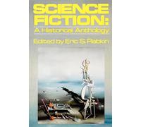 Science Fiction: A Historical Anthology (Galaxy Books, 729)
