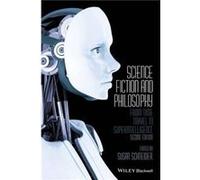 Science Fiction and Philosophy Susan Schneider, (Auteur)