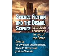 Science Fiction And The Dismal Science