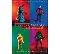 Science Fiction Audiences, Popular Fiction Series Henry Jenkins, John Tulloch (Auteur)