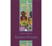 Science Fiction by Luckhurst & Roger Birkbeck College & University of London Roger Luckhurst (Auteur)