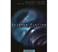 Science-fiction: Les frontière de la modernité