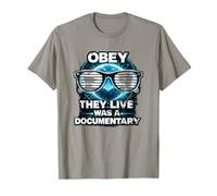 Science-Fiction Obey Ultimate Live était Une vérité documentaire T-Shirt