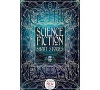 Science Fiction Short Stories Andy Sawyer, Dale Townshend, Edward Ahern, Stewart C Baker (Auteur)