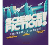 Science-fiction ! - voyage dans la modernite Voyage dans la modernité - LEHMAN RUAUD - Moutons Electriques - broché - Roman
