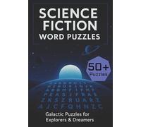 Science Fiction Word Search Puzzle Book: Word searches with Easy to Read Print about Space Travel, Planets, Outer Space and More | 6x9 inches, ... Gift for Vacations, Holidays, and Free Times.