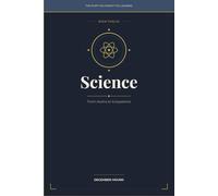Science: From Atoms to Ecosystems
