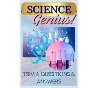 Science Genius! Fun Facts and Trivia Questions