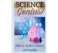 Science Genius! Fun Facts and Trivia Questions
