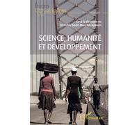 Science, humanité et développement - Issoufou Soulé Mouchili Njimom - L'harmattan - broché - Etude