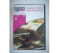 Science in Action: How Things Work