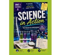 Science in Action: Unit 1