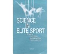 Science in Elite Sport: A Practical Guide to the Design and Implementation of Assessments and Monitoring Programmes Ludescher, F. (Auteur)
