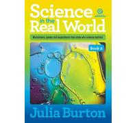 Science in the Real World, Book 2: Worksheets, games and experiments that show why science matters